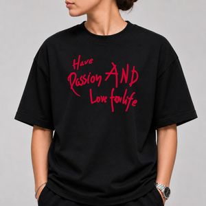 خرید اینترنتی قیمت تیشرت قواره باکسی طرح متن have passion and love for life - پارچه دو نخ پنبه